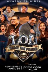 Download LOL – Hasse Toh Phasse (2021) Season 1 Hindi Complete Amazon Prime WEB Series 480p | 720p HDRip